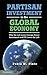 Partisan Investment in the Global Economy: Why the Left Loves Foreign Direct Investment and FDI Loves the Left