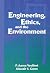 Engineering, Ethics, and th...