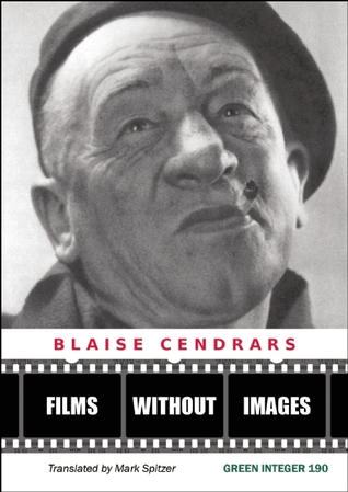 Films without Images: Three Radio Plays (Green Integer)