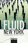 Fluid New York by May Joseph