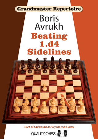 Grandmaster Repertoire: Beating 1.d4 Sidelines (Paperback)