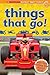 Things That Go! (Scholastic Discover More Reader Level 1)