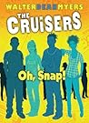 Oh, Snap! (Cruisers, #4)