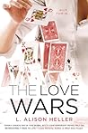 The Love Wars by L. Alison Heller