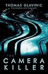 The Camera Killer
