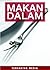 Makan Dalam by Terfaktab Media
