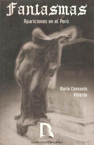 Fantasmas: Apariciones en el Perú (Paperback)