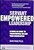 Servant Empowered Leadership