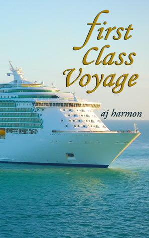 First Class Voyage (First Class Novels, #4)