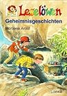 Leselöwen Geheimnisgeschichten. ( Ab 7 J.). Leselöwen Geheimnisgeschichten. ( Ab 7 J.).