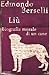 Liù: Biografia morale di un cane