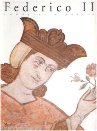 Federico II: Immagine e Potere (Paperback)
