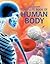 The Usborne Complete Book of the Human Body by Anna Claybourne The Usborne Complete Book of the Human Body by Anna Claybourne