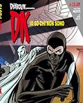 Il grande Diabolik n. 30: DK - Io so chi non sono