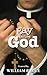 Gay Before God