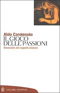 Il gioco delle passioni: dinamiche dei rapporti amorosi