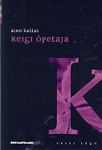 Reigi õpetaja (Eesti lugu; #11)