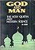 God and Man: The Holy Qur'a...