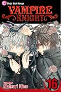 Vampire Knight, Vol. 16