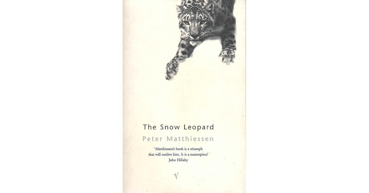 The Snow Leopard by Peter Matthiessen