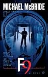 F9 by Michael  McBride