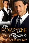 Una porzione d'amore by Andrew  Grey