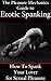 The Pleasure Mechanics Guide to Erotic Spanking: How to Spank Your Lover for Sexual Pleasure