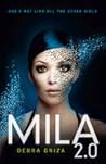 Mila 2.0 by Debra Driza