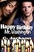 Happy Birthday Mr. Washington