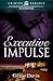 Executive Impulse by Genie Davis