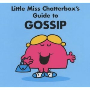 Little Miss Chatterbox's Guide to Gossip