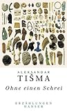 Ohne einen Schrei : Erzählungen