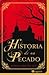 Historia de un pecado (Spanish Edition)