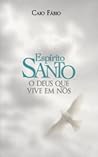Espírito Santo O Deus que vive em nós