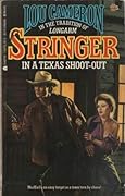 Stringer In a Texas Shoot-Out