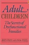 Adult Children Secrets of Dysfunctional Families Book cover for Adult Children Secrets of Dysfunctional Families