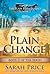 Plain Change (Plain Fame #2)