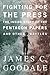 Fighting for the Press