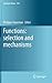 Functions: selection and mechanisms (Synthese Library, 363)