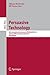 Persuasive Technology: 8th International Conference, PERSUASIVE 2013, Sydney, NSW, Australia, April 3-5, 2013. Proceedings (Information Systems and Applications, incl. Internet/Web, and HCI)
