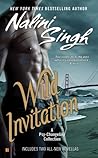 Wild Invitation by Nalini Singh