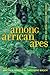 Among African Apes: Stories...