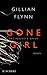 Gone Girl by Gillian Flynn