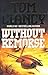 Without Remorse by Tom Clancy Without Remorse by Tom Clancy