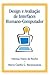 Design e Avaliação de Interfaces Humano-Computador