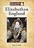 Elizabethan England (Understanding World History)