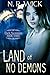 Land of No Demons (Dark Asc...