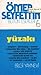 Yüzakı (Bütün Eserleri, #6)