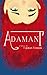 Adamant (The Ironworker's Daughter, #1)