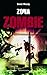 Zona zombie (Autumn, #3)